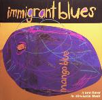 CD Inmigrant Blues Mango Blue