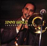 CD Soneando Trombone, Jimmy Bosch